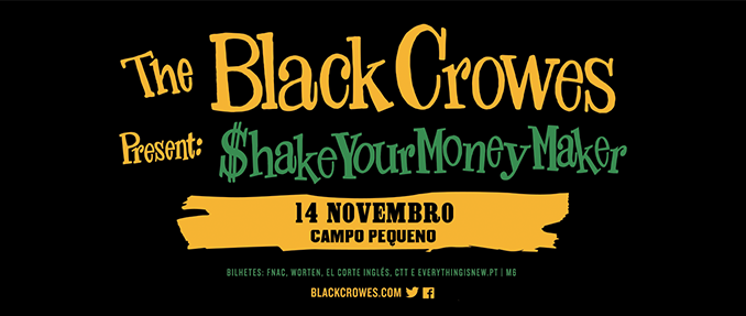 THE BLACK CROWES TRAZEM O PLATINADO SHAKE YOUR MONEY MAKER AO CAMPO PEQUENO