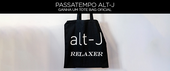 Ganha um tote bag oficial dos alt-J